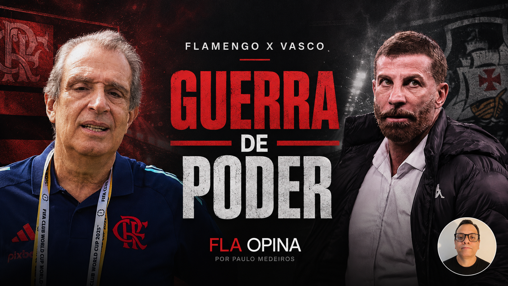 Flamengo x Vasco: rivalidade virou guerra de poder