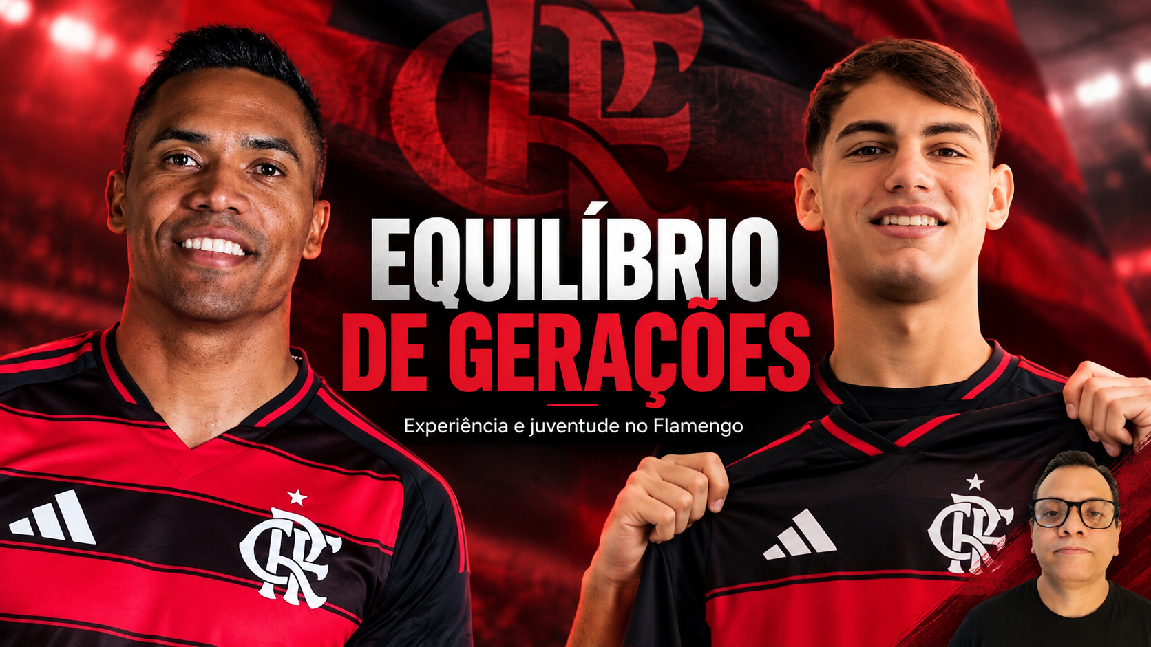 Renovação do elenco: Flamengo busca equilíbrio de gerações