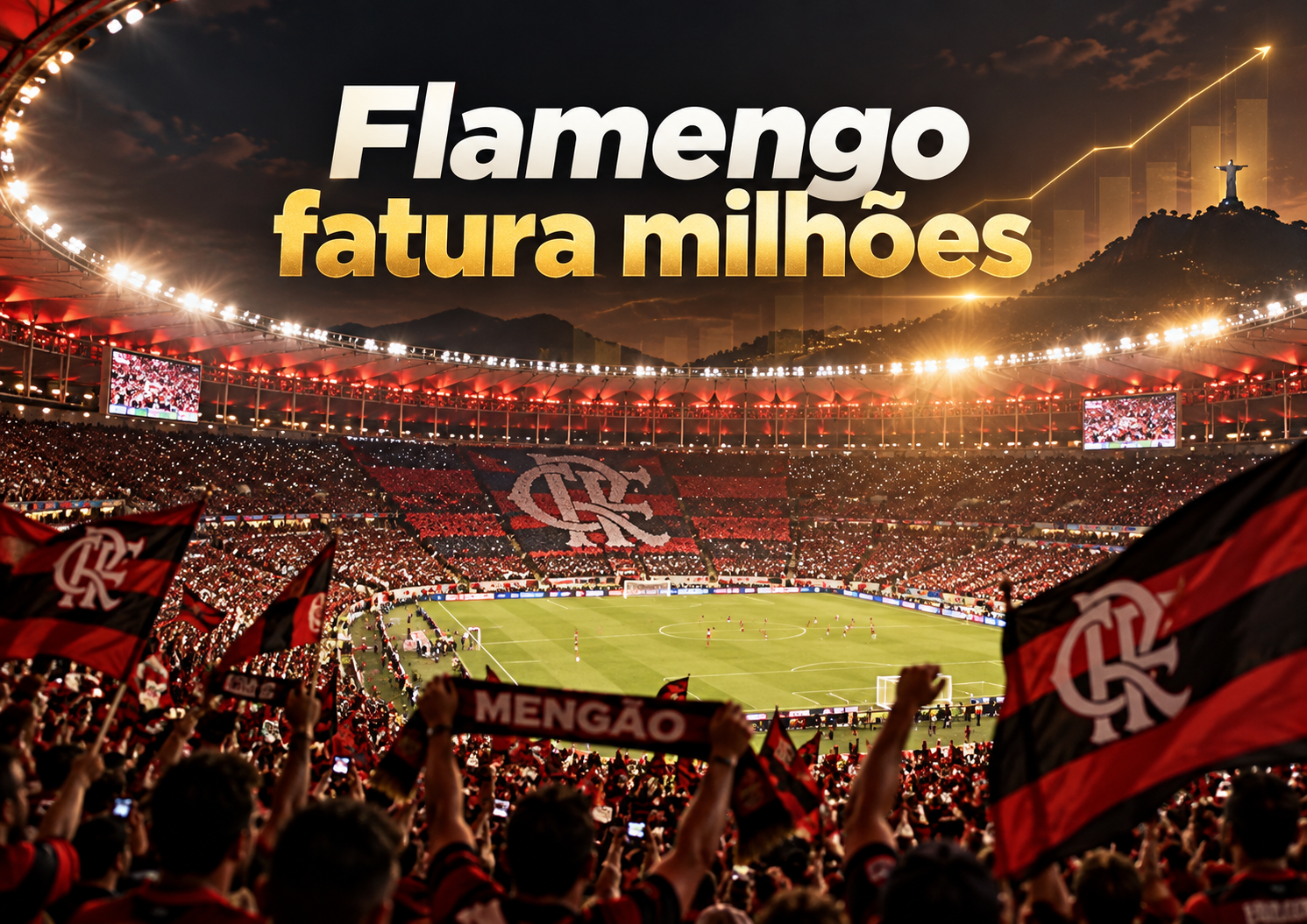 Como o Flamengo transforma sua força em milhões