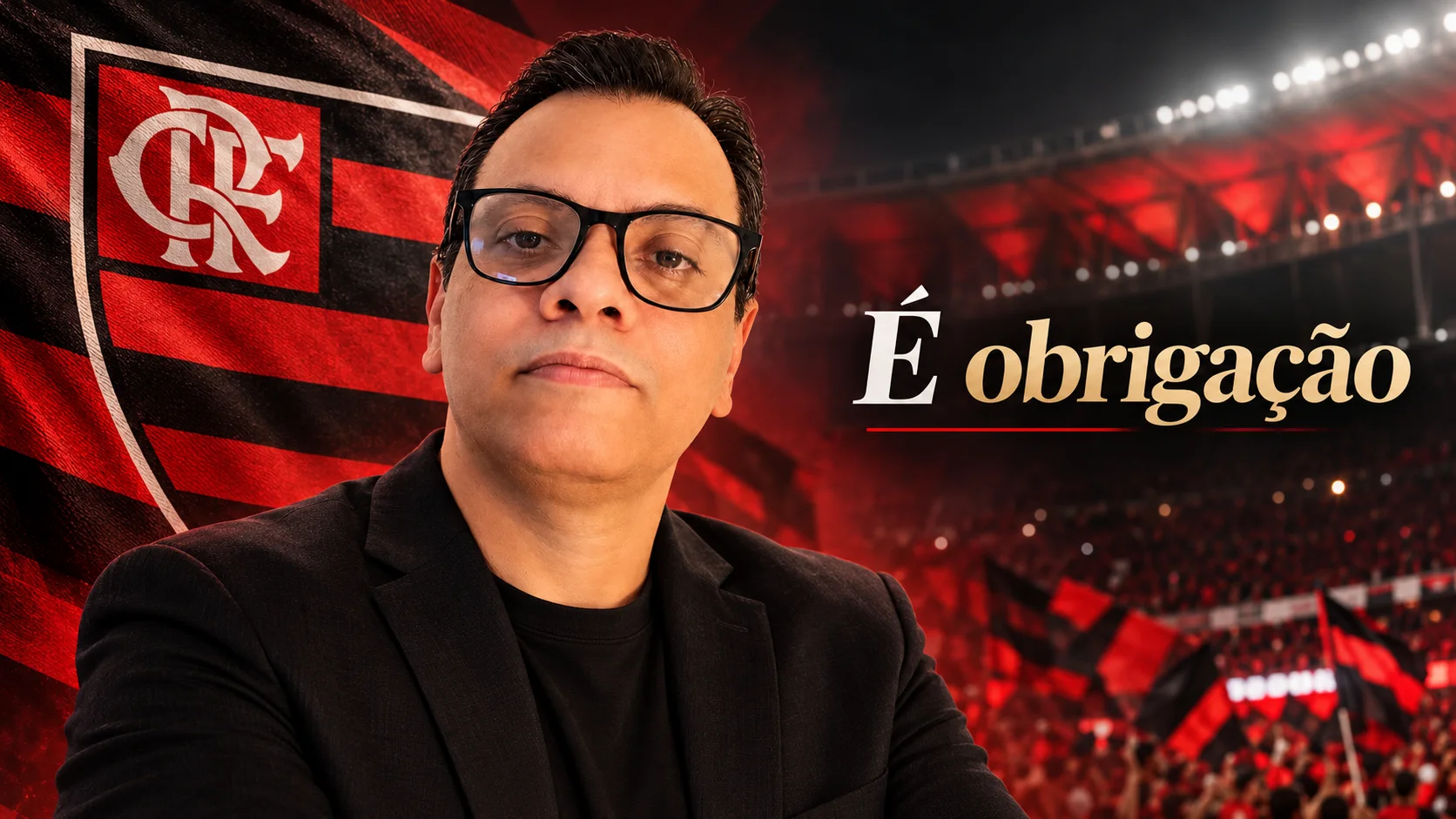 Flamengo campeão brasileiro 2026: obrigação é vencer